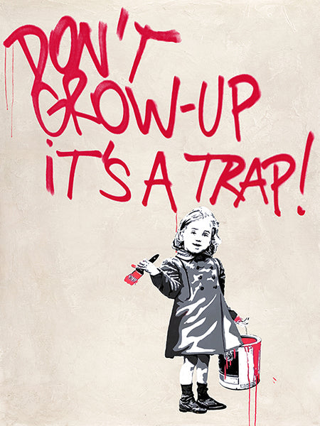 Don't grow up